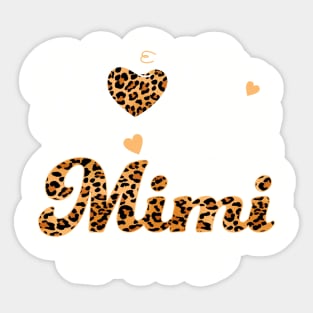 I Love Being Mimi Sticker